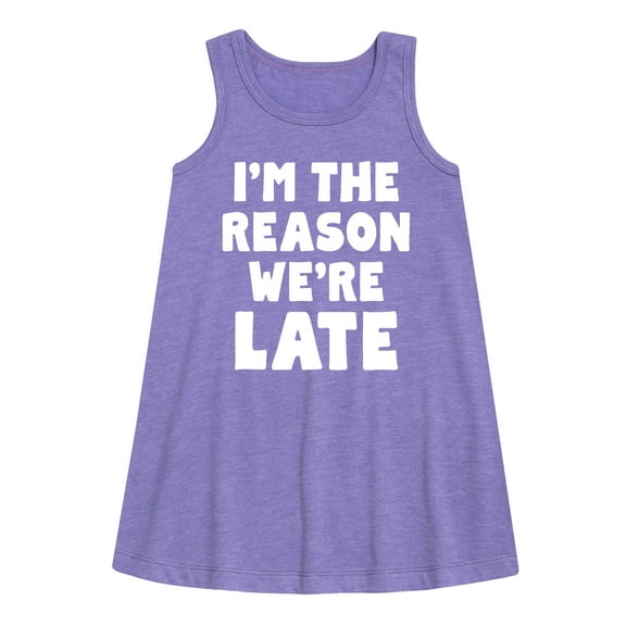 Instant Message - I'm The Reason We're Late - Toddler & Youth Girls A-line Dress