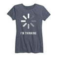 thumbnail image 1 of Instant Message - I'm Thinking - Women's Short Sleeve Graphic T-Shirt, 1 of 5