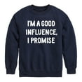 thumbnail image 1 of Instant Message - I'm a Good Influence Christmas - Toddler & Youth Crewneck Fleece Sweatshirt, 1 of 6