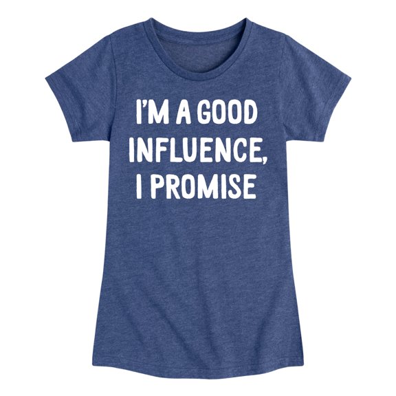 Instant Message - I'm a Good Influence Christmas - Toddler & Youth Girls Short Sleeve Graphic T-Shirt