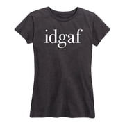 Instant Message - Idgaf Womens Short Sleeve Graphic T-Shirt