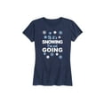 thumbnail image 1 of Instant Message - If It's Snowing I'm Not Going - Women's Short Sleeve Graphic T-Shirt, 1 of 5