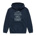 thumbnail image 1 of Instant Message - If You Can't Say Something Nice  - Men's Pullover Hooded Fleece Sweatshirt, 1 of 5
