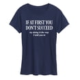 thumbnail image 1 of Instant Message - If You Dont Succeed Short Sleeve Graphic T-Shirt, 1 of 5