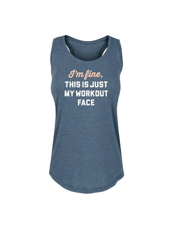 - Im Fine Workout Face Women's Graphic Racerback Tank