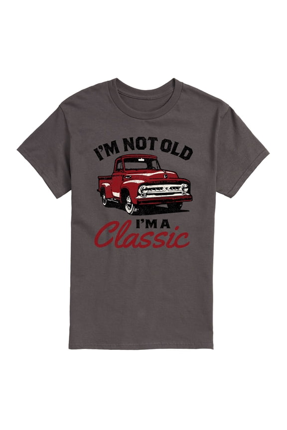 - Im Not Old Classic Short Sleeve Graphic T-Shirt
