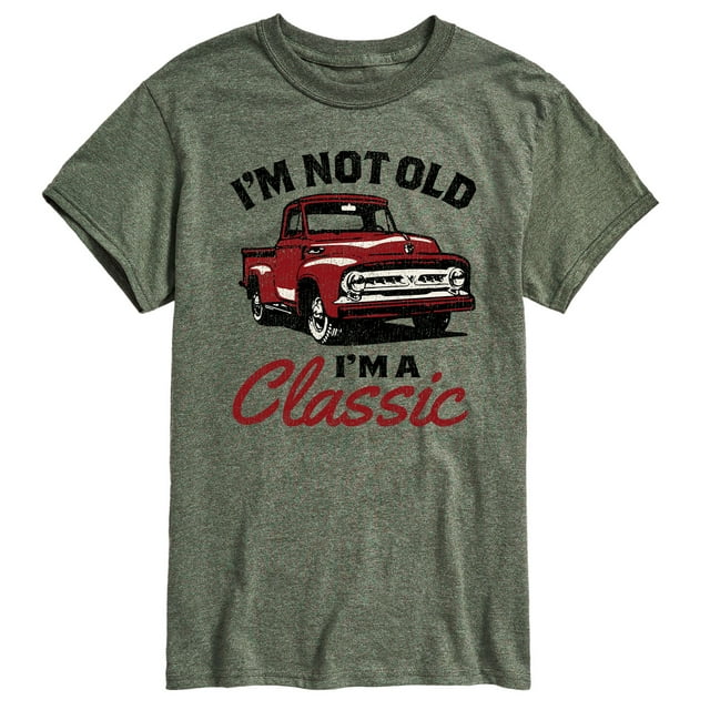 Instant Message - Im Not Old Classic - Father's Day Gift - Men's Short Sleeve Graphic T-Shirt