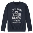 thumbnail image 1 of Instant Message - Im Playing Video Games Yeah Busy - Men's Crew Neck Fleece Pullover, 1 of 5