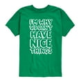 thumbnail image 1 of Instant Message - Im Why We Cant Have Nice Things - Toddler & Youth Short Sleeve Graphic T-Shirt, 1 of 6