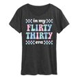 thumbnail image 1 of Instant Message - In My Flirty Thirty Era - Women's Short Sleeve Graphic T-Shirt, 1 of 6