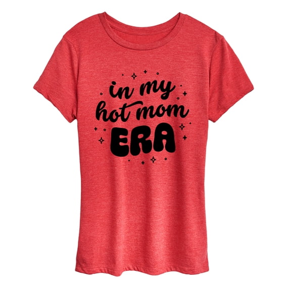 Instant Message - In My Hot Mom Era - Women's Short Sleeve Graphic T-Shirt