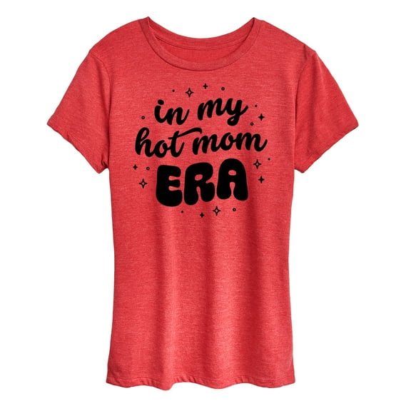 Instant Message - In My Hot Mom Era - Mother's Day Gift - Women's Short Sleeve Graphic T-Shirt
