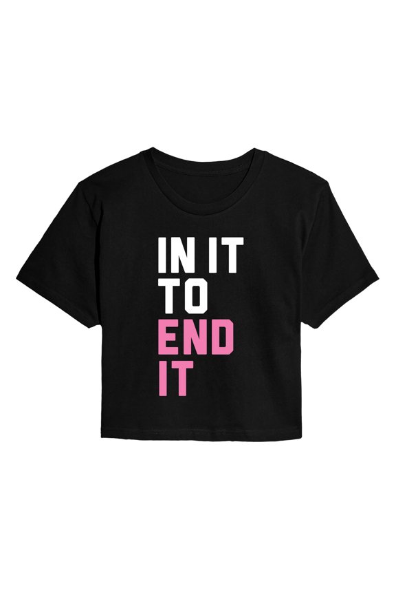 - In it to End It Cropped Graphic T-Shirt
