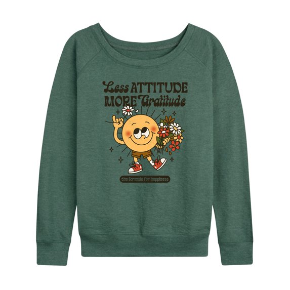 Instant Message - Inspiration - Less Attitude More Gratitude - Women's Lightweight French Terry Long Sleeve Shirt