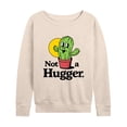 thumbnail image 1 of Instant Message - Inspiration - Not A Hugger - Women's Lightweight French Terry Long Sleeve Shirt, 1 of 6