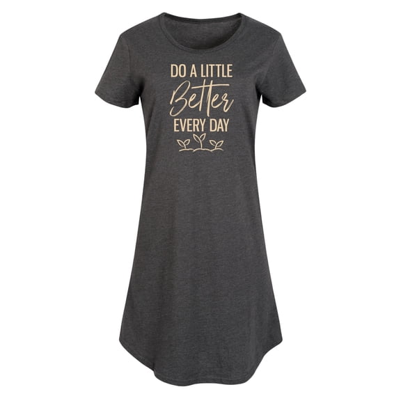 Instant Message - Inspirational - Do A Little Better Every Day - Women's Any Way Dress