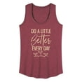 thumbnail image 1 of Instant Message - Inspirational - Do A Little Better Every Day - Women's Racerback Tank Top, 1 of 6