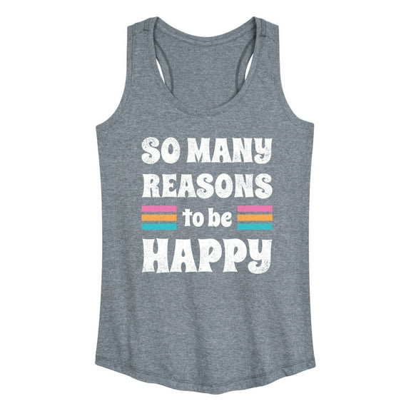 Instant Message - Inspirational - So Many Reasons to be Happy - Women's Racerback Tank Top
