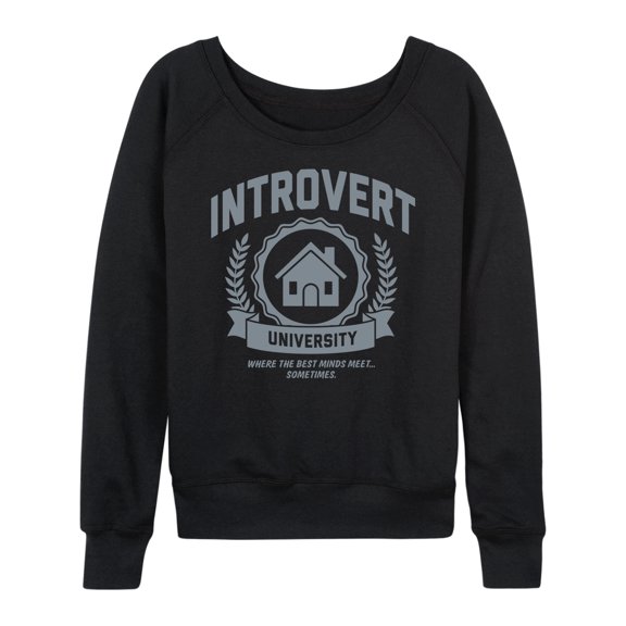 Instant Message - Introvert University - Women's Lightweight French Terry Long Sleeve Shirt