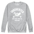 thumbnail image 1 of Instant Message - Introverted Will Talk To Dog - Men's Crew Neck Fleece Pullover, 1 of 5