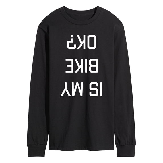 Instant Message - Is My Bike Ok Upside Down - Men's Long Sleeve T-Shirt