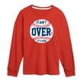 thumbnail image 1 of Instant Message - It Ain't Over Baseball - Kids Long Sleeve Tee, 1 of 6