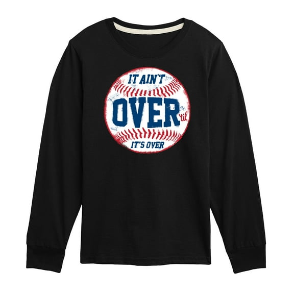 Instant Message - It Ain't Over Baseball - Kids Long Sleeve Tee