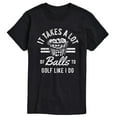 thumbnail image 1 of Instant Message - It Takes A Lot Of Balls - Men's Short Sleeve Graphic T-Shirt, 1 of 5