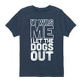 thumbnail image 1 of Instant Message - It Was Me I Let The Dogs Out - Boys Short Sleeve T-Shirt, 1 of 5