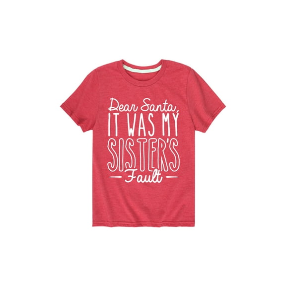 Instant Message - It Was My Sisters Fault  - Youth Short Sleeve Tee