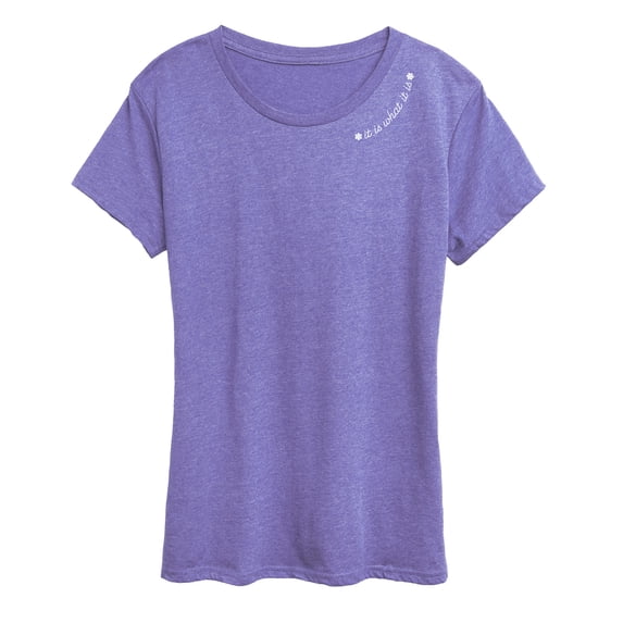 Instant Message - It is What it is Neck - Women's Short Sleeve Graphic T-Shirt