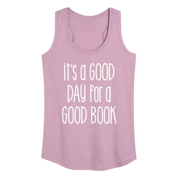 Instant Message - It's A Good Day For A Good Book - Women's Racerback Tank Top