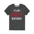 thumbnail image 1 of Instant Message - It's My Half Birthday - Youth Short Sleeve Tee, 1 of 5