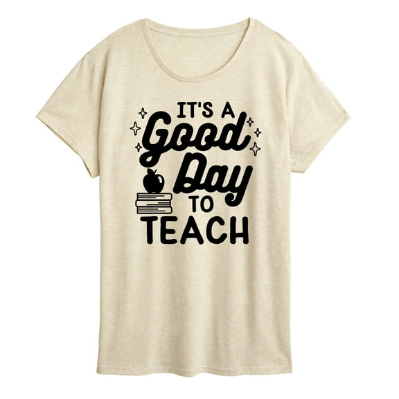 Instant Message - Its A Good Day To Teach - Women's Short Sleeve Graphic T-Shirt