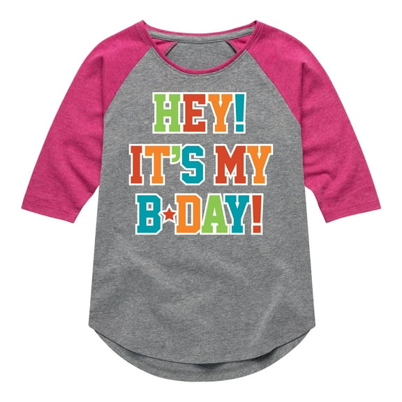 Instant Message - Its My Bday - Toddler & Youth Girls Raglan Graphic T-Shirt