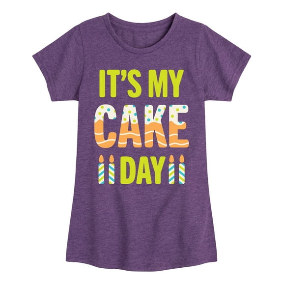 Instant Message - Its My Cake Day - Toddler & Youth Girls Short Sleeve Graphic T-Shirt
