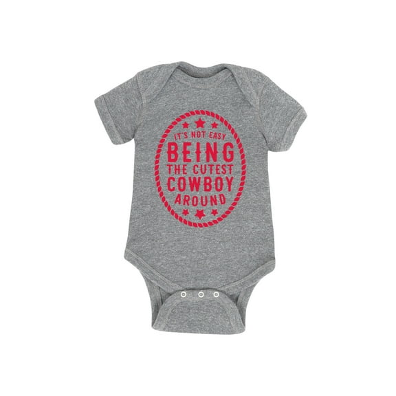 Instant Message - Its Not Easy Being The Cutest Cowboy Around - Infant Baby One Piece