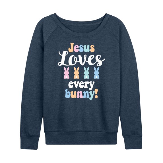 Instant Message - Jesus Loves Every Bunny - Women's Lightweight French Terry Long Sleeve Shirt