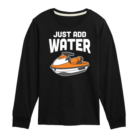 Instant Message - Just Add Water Jet Ski - Toddler & Youth Long Sleeve Graphic T-Shirt