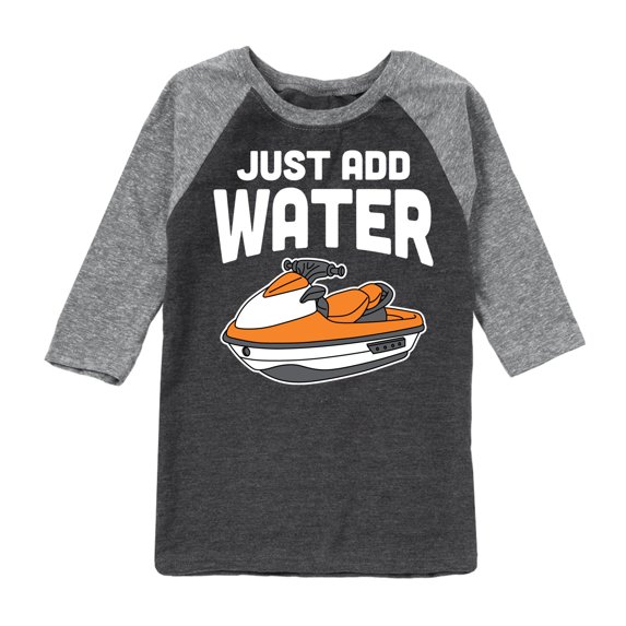 Instant Message - Just Add Water Jet Ski - Toddler & Youth Raglan Graphic T-Shirt