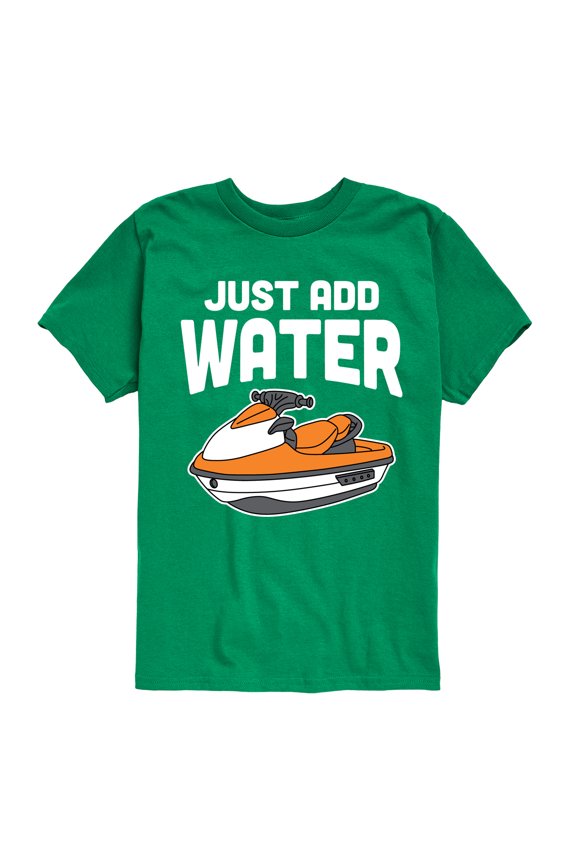 - Just Add Water Jet Ski Short Sleeve Graphic T-Shirt
