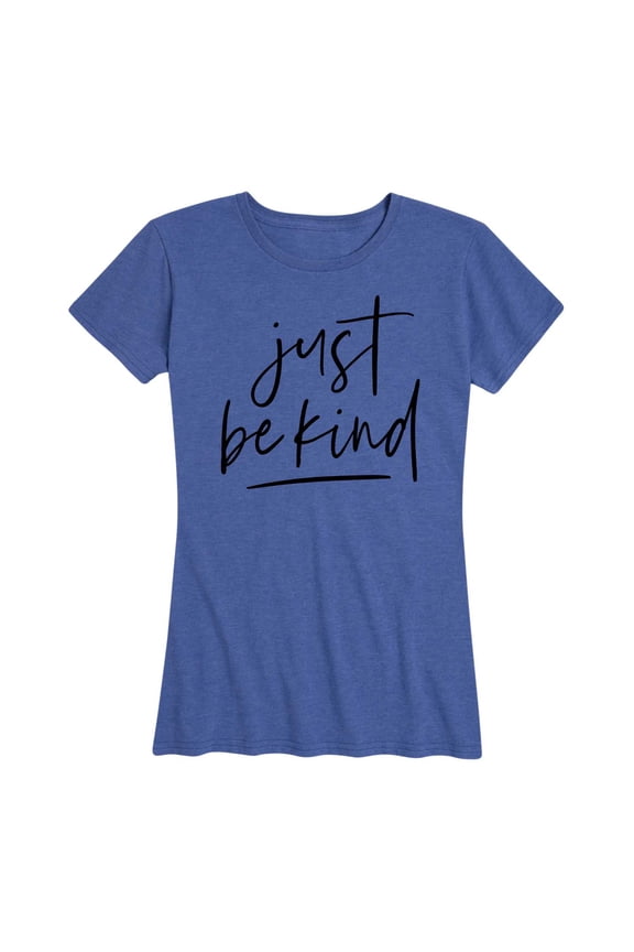 - Just Be Kind Short Sleeve Graphic T-Shirt
