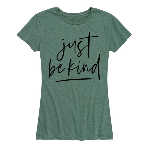 Instant Message - Just Be Kind - Women's Short Sleeve Graphic T-shirt