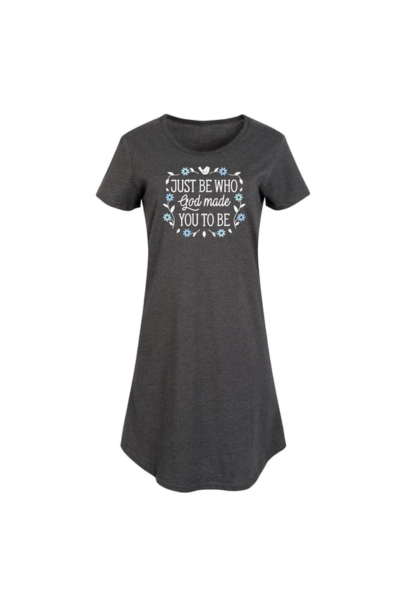 - Just Be Who God Made You To Be - Women's Any Way Dress