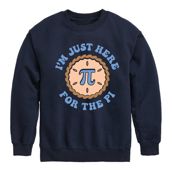 Instant Message - Just Here For The Pi - Toddler And Youth Crewneck Fleece Sweatshirt