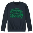 thumbnail image 1 of Instant Message - Just Lucky To Be Here - Men's Crew Neck Fleece Pullover, 1 of 6
