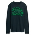 thumbnail image 1 of Instant Message - Just Lucky To Be Here - Men's Long Sleeve T-Shirt, 1 of 6