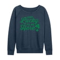 thumbnail image 1 of Instant Message - Just Lucky To Be Here - Women's Lightweight French Terry Long Sleeve Shirt, 1 of 6