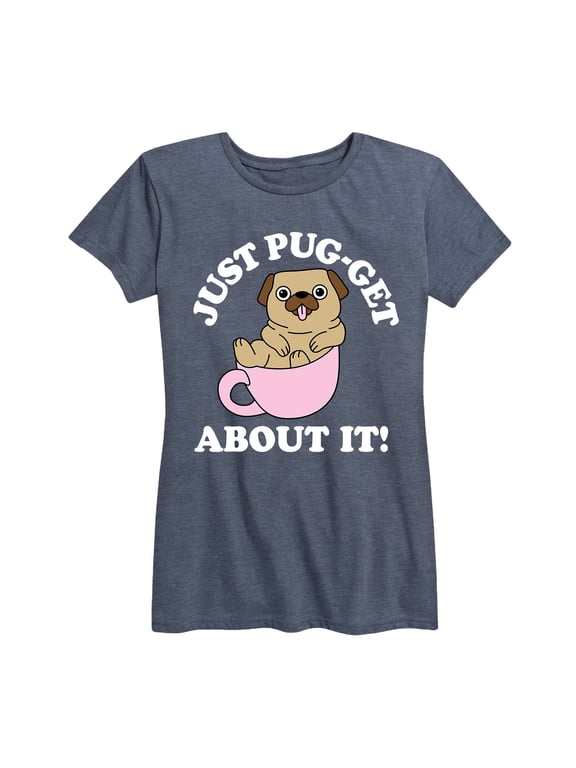 - Just Pug Women's Short Sleeve Graphic T-Shirt