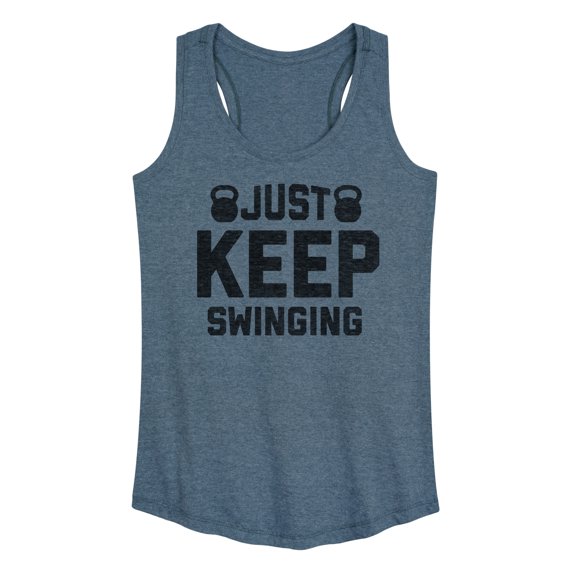 Instant Message - Kettle Bell Just Keep Swinging - Women's Racerback Tank Top